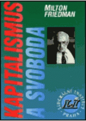 kniha Kapitalismus a svoboda, Liberální institut 1994