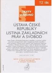 kniha Ústava České republiky Listina základních práv a svobod : právní stav ke dni 1. dubna 2011, C. H. Beck 2011