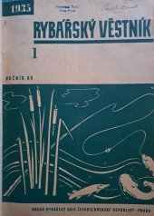 kniha Rybářský věstník ročník XV., Orgán rybářské unie v Praze 1935