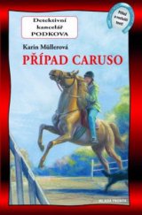 kniha Případ Caruso, Mladá fronta 2011