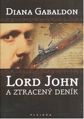 kniha Lord John a ztracený deník, Plejáda 2012