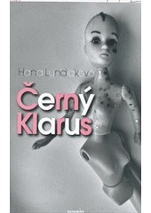 kniha Černý Klarus, Novela bohemica 2012