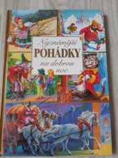 kniha Nejznámější pohádky na dobrou noc Charlese Perraulta, Svojtka a Vašut 1997