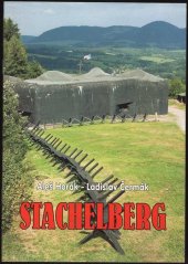 kniha Stachelberg, A. Horák 2006