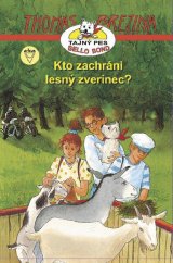 kniha Kto zachráni lesný zverinec?, Arkus 2009