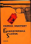kniha Gangsterská slečna, Odeon 1968