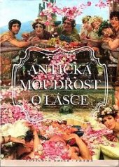 kniha Antická moudrost o lásce, Fortuna Libri (CZ) 2022