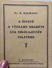 kniha O životě a významu hraběte Lva Nikolajeviče Tolstého, Beaufort 1909