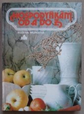 kniha Hospodyňkám od A do Z, Obzor 1989