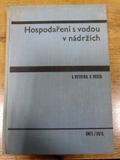 kniha Hospodaření s vodou v nádržích Vysokošk. příručka, SNTL 1966