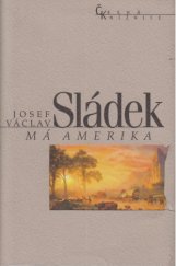 kniha Má Amerika fejetony a příhody 1871-1892, Nakladatelství Lidové noviny 1998