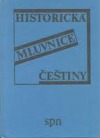 kniha Historická mluvnice češtiny, Státní pedagogické nakladatelství 1986