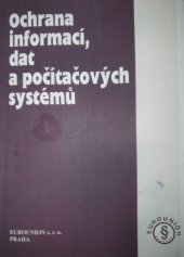 kniha Ochrana informací, dat a počítačových systémů, Eurounion 1996