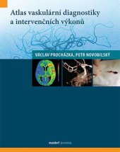 kniha Atlas vaskulární diagnostiky a intervenčních výkonů, Maxdorf 2017