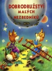 kniha Dobrodružství malých nezbedníků, Junior 1997