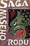 kniha Sága našeho rodu. 3. díl, - V sousedství šelem, Naše vojsko 1959