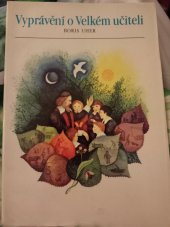 kniha Vyprávění o Velkém učiteli [ze života J. A. Komenského], Evangelické nakladatelství 1990