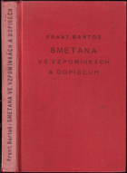 kniha Smetana ve vzpomínkách a dopisech, Topičova edice 1940