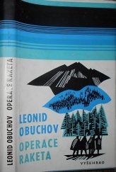 kniha Operace Raketa Dokumentární příběh, Vyšehrad 1974