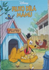 kniha Pluto dělá mámu, Egmont 2006