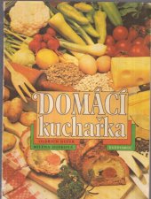 kniha Domácí kuchařka, Svépomoc 1991