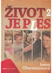 kniha Život je ples 2., Česká televize 2012