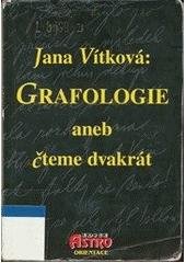 kniha Grafologie, aneb, Čteme dvakrát, N Press 1998