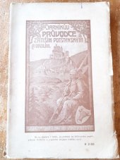 kniha Průvodce zátiším Potštýnským a okolím, Spolek pro okrašlování a ochranu domoviny 1911