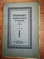 kniha Náhrobky Prusinovských z Víckova, Výstavní výbor hanácko-valašské výstavy 1914