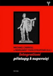 kniha Integrativní přístupy k supervizi, Triton 2004