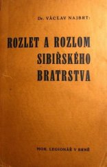 kniha Rozlet a rozlom sibiřského bratrstva, Moravský legionář 1936