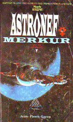 kniha Mark Stone Astronef Merkur, Najáda 1992