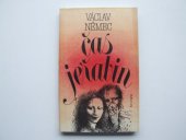 kniha Čas jeřabin, Naše vojsko 1988