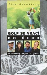 kniha Golf se vrací do Čech rozhovory nejen o golfu, Granát 1999