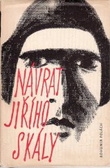 kniha Návrat Jiřího Skály, Mladá fronta 1960