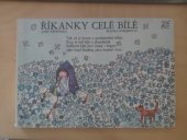 kniha Říkanky celé bílé, Albatros 1978