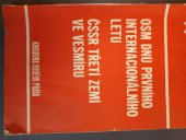 kniha Osm dnů prvního internacionálního letu ČSSR třetí země ve vesmíru : [Sborník vybraných čl. z Rudého práva], Rudé Právo 1978