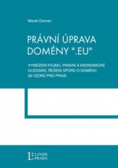 kniha Právní úprava domény ".eu", Linde 2011