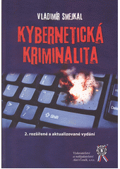 kniha Kybernetická kriminalita, Aleš Čeněk 2018