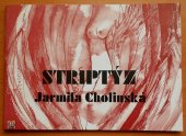 kniha Striptýz (Er - On), Jarmila Cholinská 2010