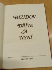 kniha Bludov dříve a nyní [sborník, Místní národní výbor v Bludově 1979