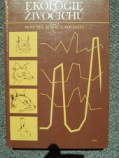 kniha Ekologie živočichů, SPN 1980