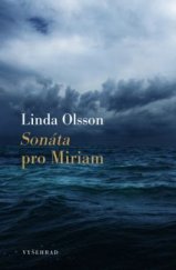 kniha Sonáta pro Miriam, Vyšehrad 2016