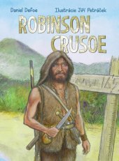 kniha Robinson Crusoe, Ottovo nakladateľstvo 2016