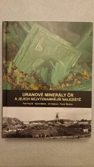 kniha Uranové minerály ČR a jejich nejvýznamnější naleziště , Kuttna 2016