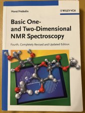 kniha Basic One- and Two-Dimensional NMR Spectroscopy Fourth, Completely Revised and Updated Edition, Wiley-VCH Verlag GmbH& Co. KGaA Weinheim 2005