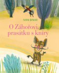 kniha O Záhořovi, prasátku s kníry, Albatros 2016