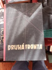 kniha Druhá fronta zápisky sovětského vojenského dopisovatele, Naše vojsko 1948