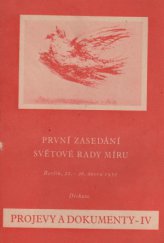 kniha První zasedání Světové rady míru Berlín 21.-26. února 1951, Mír 1951