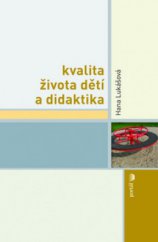 kniha Kvalita života dětí a didaktika, Portál 2010
